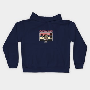 You're On Mute! - WFH Brown Bear Kids Hoodie